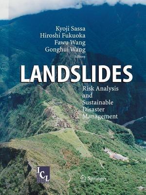 Landslides: Risk Analysis and Sustainable Disaster Management - cover