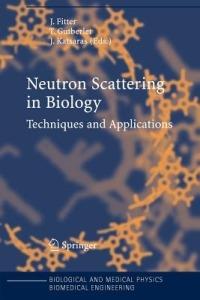 Neutron Scattering in Biology: Techniques and Applications - cover