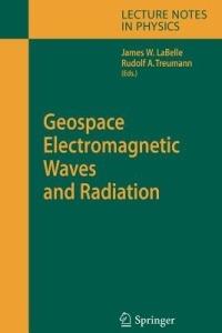 Geospace Electromagnetic Waves and Radiation - cover
