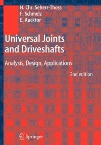 Universal Joints and Driveshafts: Analysis, Design, Applications - Hans-Christoph Seherr-Thoss,Friedrich Schmelz,Erich Aucktor - cover