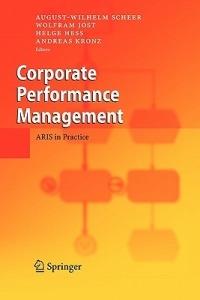 Corporate Performance Management: ARIS in Practice - cover