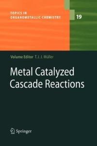 Metal Catalyzed Cascade Reactions - cover
