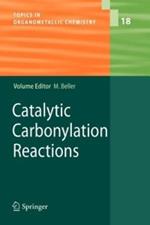 Catalytic Carbonylation Reactions