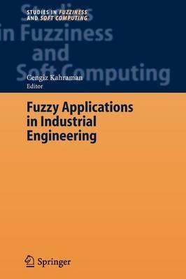 Fuzzy Applications in Industrial Engineering - cover