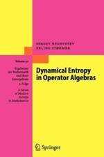 Dynamical Entropy in Operator Algebras