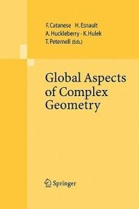 Global Aspects of Complex Geometry - cover