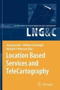 Location Based Services and TeleCartography - cover