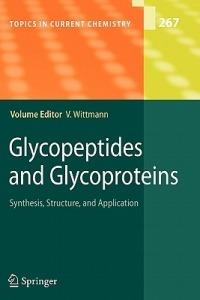 Glycopeptides and Glycoproteins: Synthesis, Structure, and Application - cover
