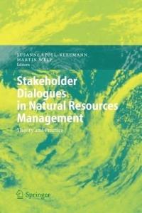 Stakeholder Dialogues in Natural Resources Management: Theory and Practice - cover