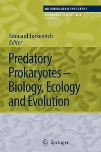 Predatory Prokaryotes: Biology, Ecology and Evolution - cover