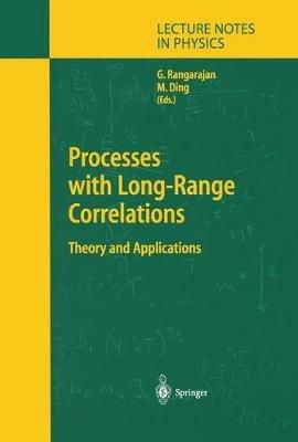 Processes with Long-Range Correlations: Theory and Applications - cover