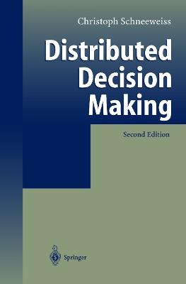 Distributed Decision Making - Christoph Schneeweiss - cover