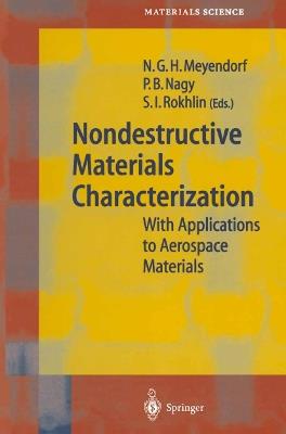 Nondestructive Materials Characterization: With Applications to Aerospace Materials - cover