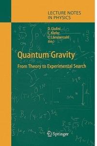 Quantum Gravity: From Theory to Experimental Search - cover