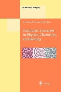 Stochastic Processes in Physics, Chemistry, and Biology - cover