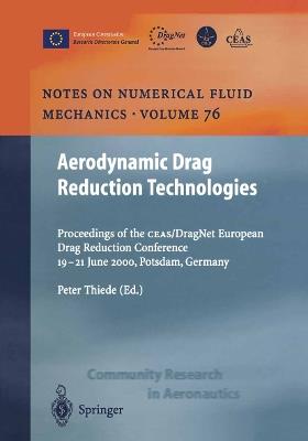 Aerodynamic Drag Reduction Technologies: Proceedings of the CEAS/DragNet European Drag Reduction Conference, 19–21 June 2000, Potsdam, Germany - cover