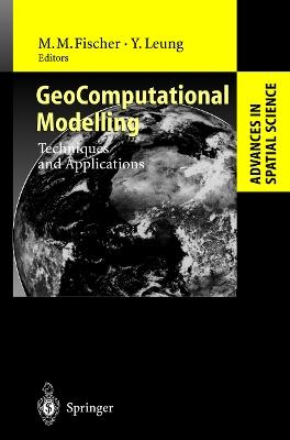 GeoComputational Modelling: Techniques and Applications - cover