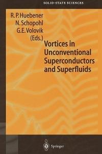 Vortices in Unconventional Superconductors and Superfluids - cover