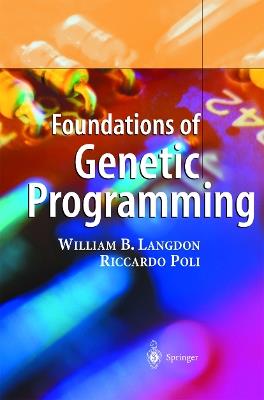Foundations of Genetic Programming - William B. Langdon,Riccardo Poli - cover
