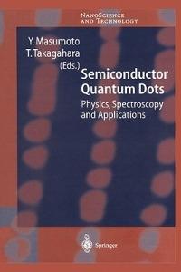 Semiconductor Quantum Dots: Physics, Spectroscopy and Applications - cover