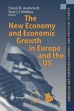 The New Economy and Economic Growth in Europe and the US