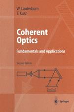 Coherent Optics: Fundamentals and Applications