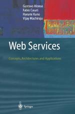 Web Services: Concepts, Architectures and Applications
