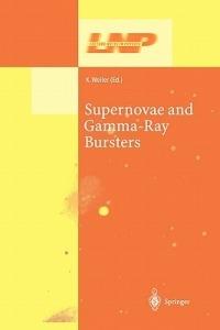 Supernovae and Gamma-Ray Bursters - cover