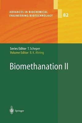 Biomethanation II - Birgitte K Ahring - cover