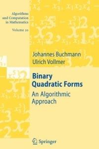 Binary Quadratic Forms: An Algorithmic Approach - Johannes Buchmann,Ulrich Vollmer - cover