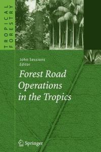 Forest Road Operations in the Tropics - cover
