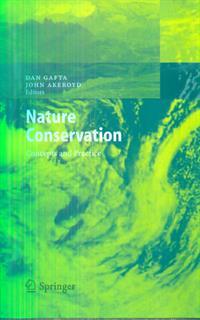 Nature Conservation: Concepts and Practice