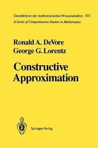 Constructive Approximation - Ronald A. DeVore,George G. Lorentz - cover