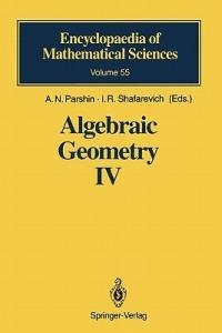 Algebraic Geometry IV: Linear Algebraic Groups Invariant Theory - cover