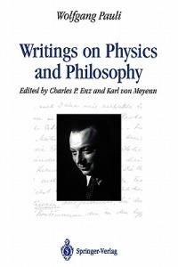 Writings on Physics and Philosophy - Wolfgang Pauli - cover
