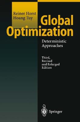 Global Optimization: Deterministic Approaches - Reiner Horst,Hoang Tuy - cover