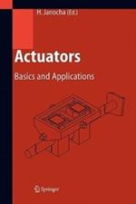 Actuators: Basics and Applications