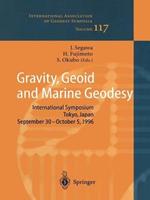 Gravity, Geoid and Marine Geodesy: International Symposium No. 117 Tokyo, Japan, September 30 – October 5, 1996
