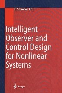 Intelligent Observer and Control Design for Nonlinear Systems - cover