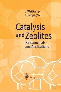 Catalysis and Zeolites: Fundamentals and Applications - cover
