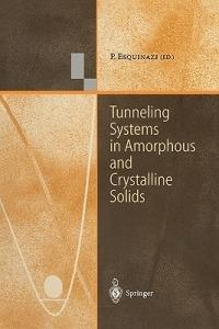 Tunneling Systems in Amorphous and Crystalline Solids - cover