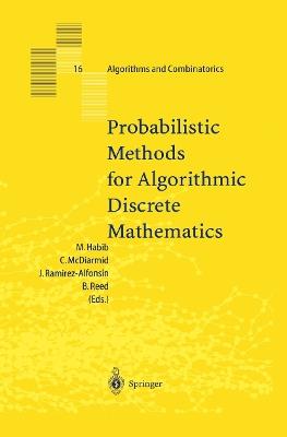 Probabilistic Methods for Algorithmic Discrete Mathematics - cover