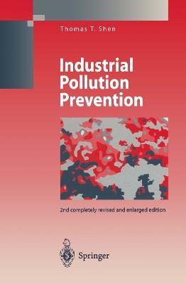 Industrial Pollution Prevention - Thomas T. Shen - cover