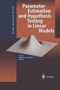 Parameter Estimation and Hypothesis Testing in Linear Models - Karl-Rudolf Koch - cover