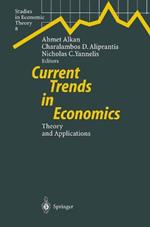 Current Trends in Economics: Theory and Applications