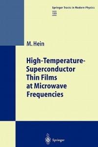 High-Temperature-Superconductor Thin Films at Microwave Frequencies - Matthias Hein - cover