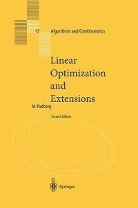 Linear Optimization and Extensions - Manfred Padberg - cover