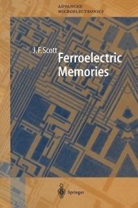 Ferroelectric Memories - James F. Scott - cover
