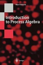 Introduction to Process Algebra