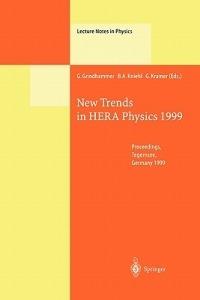 New Trends in HERA Physics 1999: Proceedings of the Ringberg Workshop Held at Tegernsee, Germany, 30 May - 4 June 1999 - cover